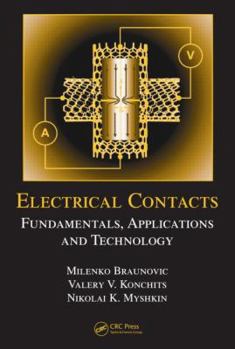 Hardcover Electrical Contacts: Fundamentals, Applications and Technology Book