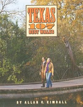 Paperback Texas 107 Best Walks Book