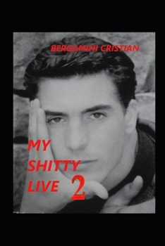 Paperback My Shitty Live 2 Book