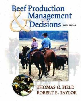 Beef Production Management and Decisions