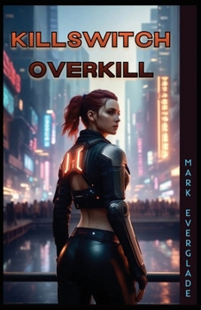 Paperback Killswitch Overkill Book