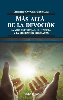 Paperback Más allá de la devoción [Spanish] Book