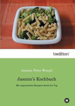 Paperback Jasmin's Kochbuch [German] Book