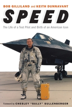 Hardcover Speed: The Life of a Test Pilot and Birth of an American Icon Book