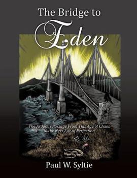 Paperback The Bridge to Eden Book