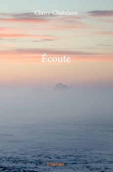 Paperback Écoute [French] Book