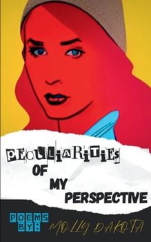 Paperback Peculiarities of My Perspective Book