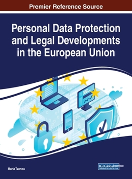 Hardcover Personal Data Protection and Legal Developments in the European Union Book