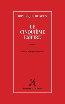 Paperback Le Cinquième Empire [French] Book