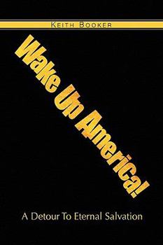 Hardcover Wake Up America! Book