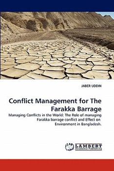 Paperback Conflict Management for The Farakka Barrage Book