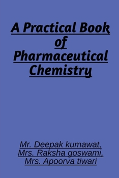 Paperback A Practical book of Pharmaceutical Chemistry Book
