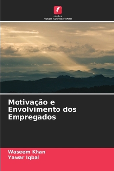 Paperback Motivação e Envolvimento dos Empregados [Portuguese] Book