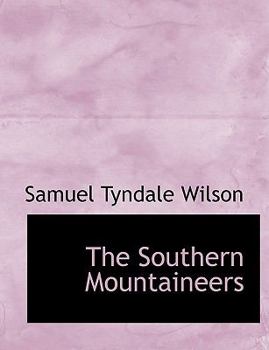 Hardcover The Southern Mountaineers Book