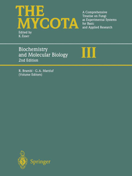 Biochemistry and Molecular Biology - Book #3 of the Mycota