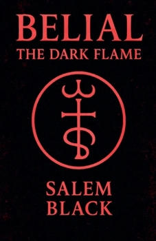Belial The Dark Flame
