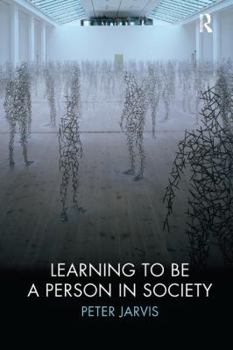 Paperback Learning to Be a Person in Society Book