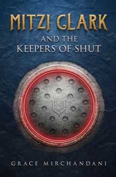 Paperback Mitzi Clark and the Keepers of SHUT Book