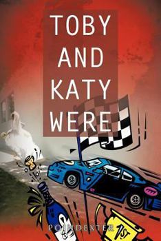 Paperback Toby and Katy Were Book