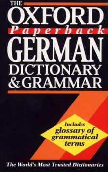 Paperback The Oxford Paperback German Dictionary and Grammar Book
