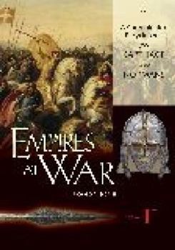 Hardcover Empires at War: A Chronological Encyclopedia from Carthage to the Normans, Volume II Book