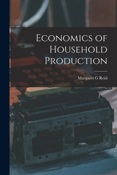 Paperback Economics of Household Production Book