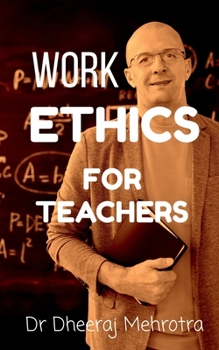 Paperback Work Ethics For Teachers Book