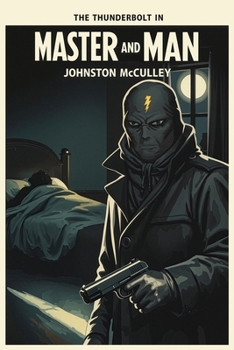 Master and Man (Wildside Pulp Classics)