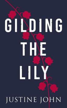 Paperback Gilding The Lily Book
