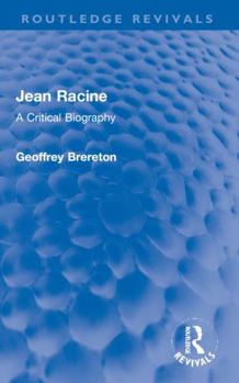 Paperback Jean Racine: A Critical Biography Book