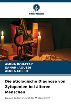 Paperback Die ätiologische Diagnose von Zytopenien bei älteren Menschen [German] Book
