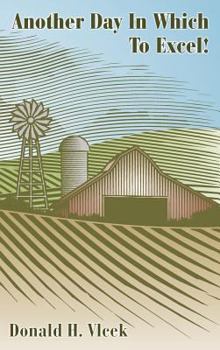 Hardcover Another Day in Which to Excel! Book