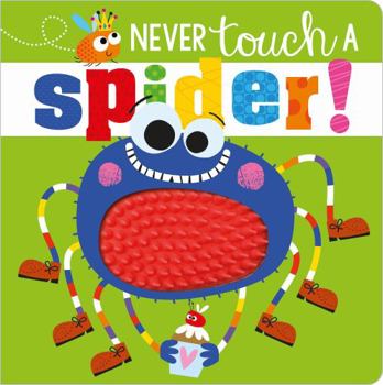 Never Touch a Spider - Book  of the Never Touch series