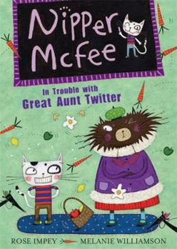 Hardcover In Trouble with Great Aunt Twitter: Book 1 Book