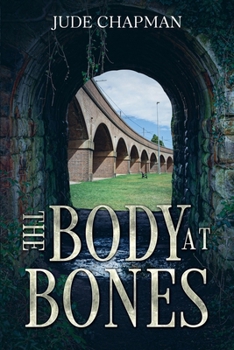 Paperback The Body at Bones Book