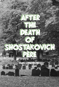Paperback After the Death of Shostakovich Père Book