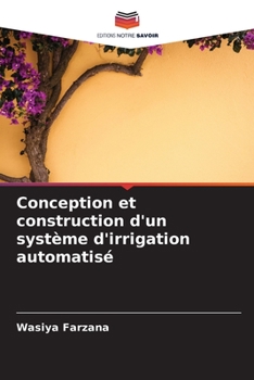 Paperback Conception et construction d'un système d'irrigation automatisé [French] Book