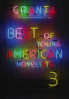 Paperback Granta 139: Best of Young American Novelists Book