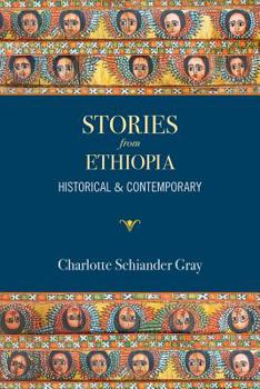 Paperback Stories from Ethiopia: Historical and Contemporary Book