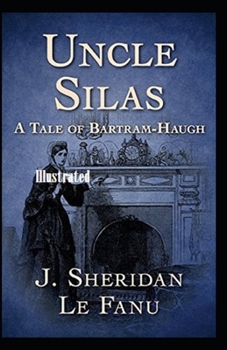 Paperback Uncle Silas Illustrated Book