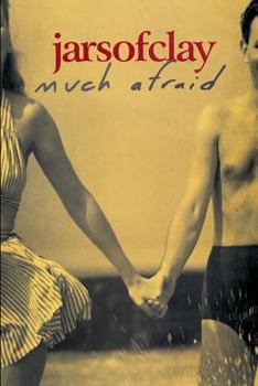 Paperback Jars of Clay - Much Afraid Book