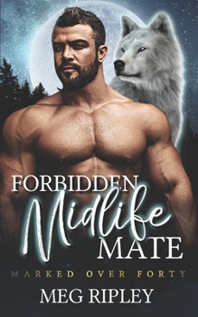 Paperback Forbidden Midlife Mate Book