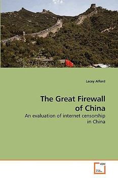 Paperback The Great Firewall of China Book