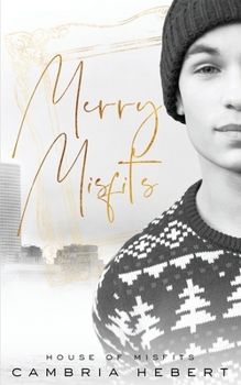 Paperback Merry Misfits (A House of Misfits Holiday Novella) Book