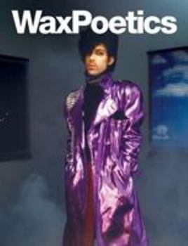 Paperback Wax Poetics Issue 50 (Paperback): The Prince Issue Book