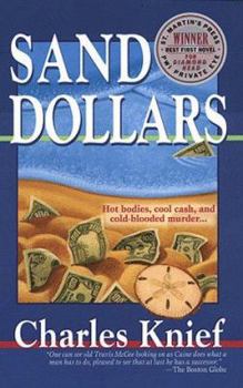 Mass Market Paperback Sand Dollars: Hot Bodies, Cool Cash, and Cold-Blooded Murder... Book