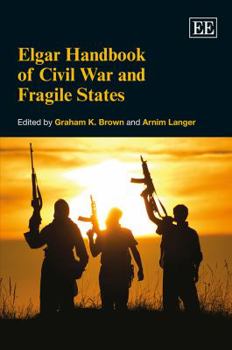 Hardcover Elgar Handbook of Civil War and Fragile States Book