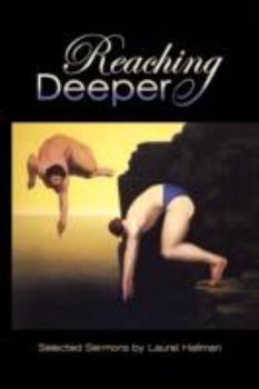 Reaching Deeper