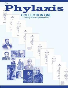 Paperback The Phylaxis Collection One: 1974 - 1976 Book