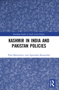Paperback Kashmir in India and Pakistan Policies Book